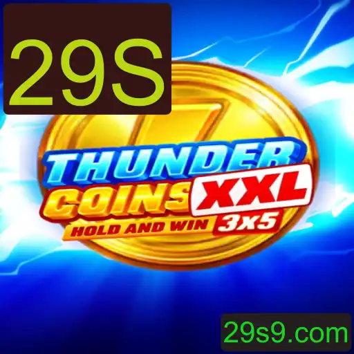 Descubra o Mundo Emocionante de ThunderCoinsXxl com a Chave 29S